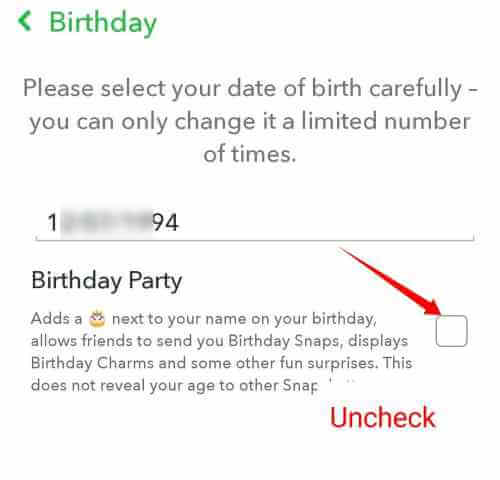 Uncheck Birthday Snapchat