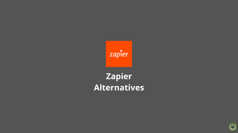 12 Best Zapier Alternatives That You Can Use [Updated List]