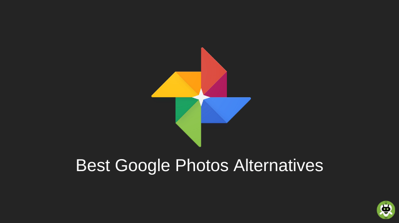 6 Best Google Photos Alternatives For Android And iOS