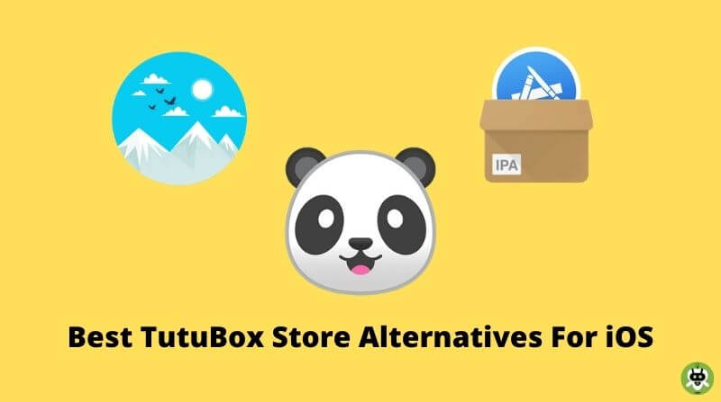 5 Best TutuBox Store Alternatives For iOS [Top Picks]