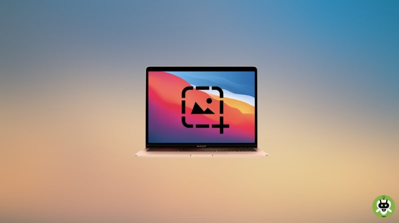 How To Take Screenshot On MacBook Air? [Guide]
