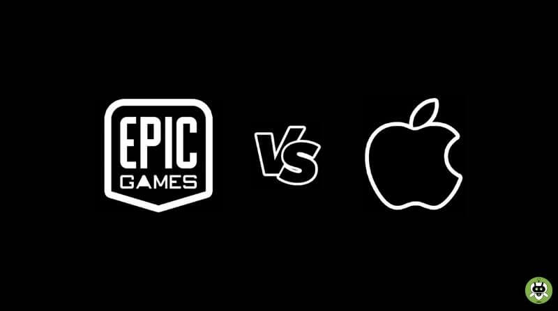 Apple Vs Epic Games; Who Will Win The Battle? [Explained]