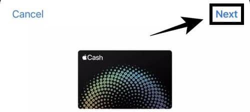 Tap On Next - Apple Cash