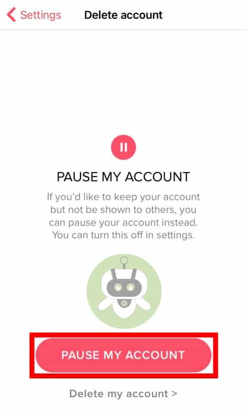 Tap On Pause My Account