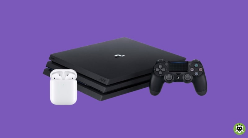 How To Connect AirPods To PS4? [Detailed Guide]