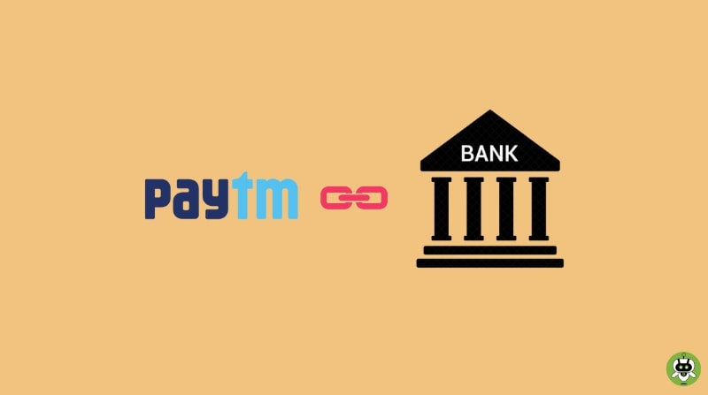 Link Paytm Account With Bank Account