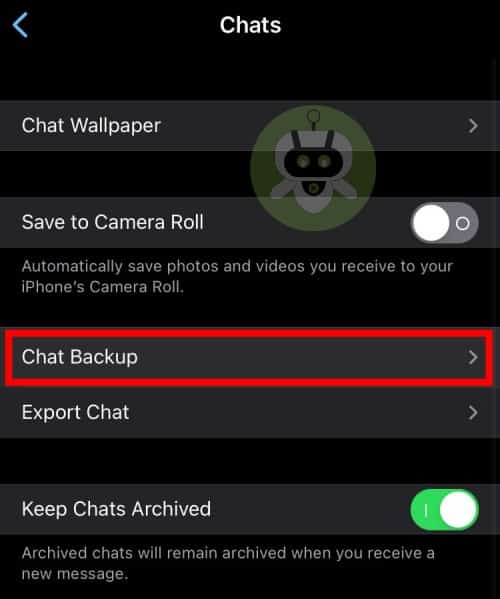 Tap On The Chat Backup Option
