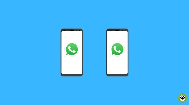 Same WhatsApp Account On Two Phones