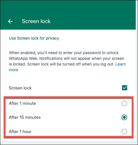 Set duration for Screen lock - whatsapp web